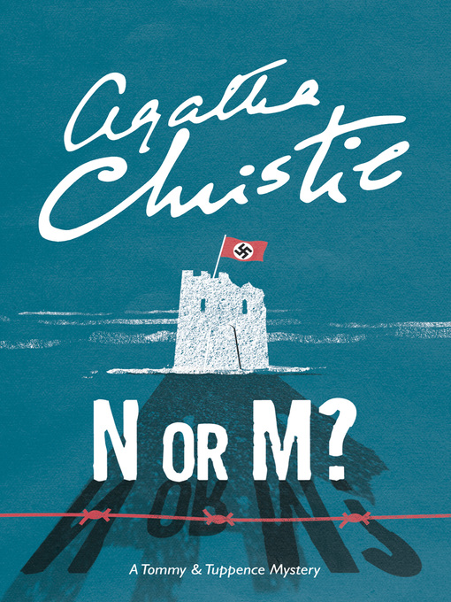 Title details for N or M? by Agatha Christie - Wait list